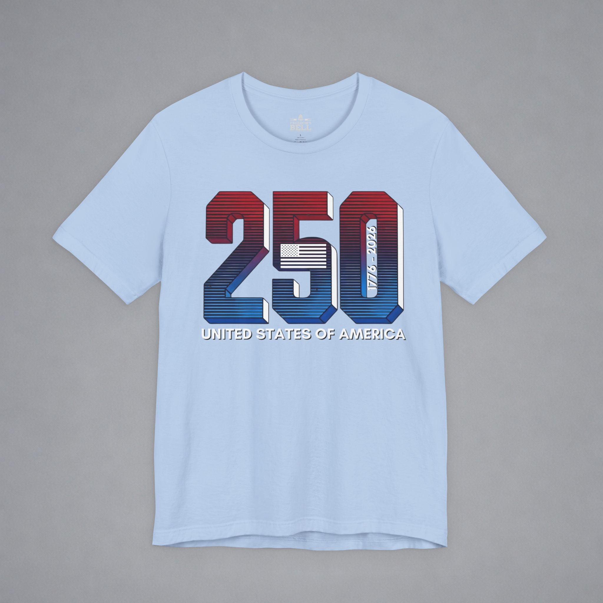 USA 250 — A Nation Built to Last T-Shirt