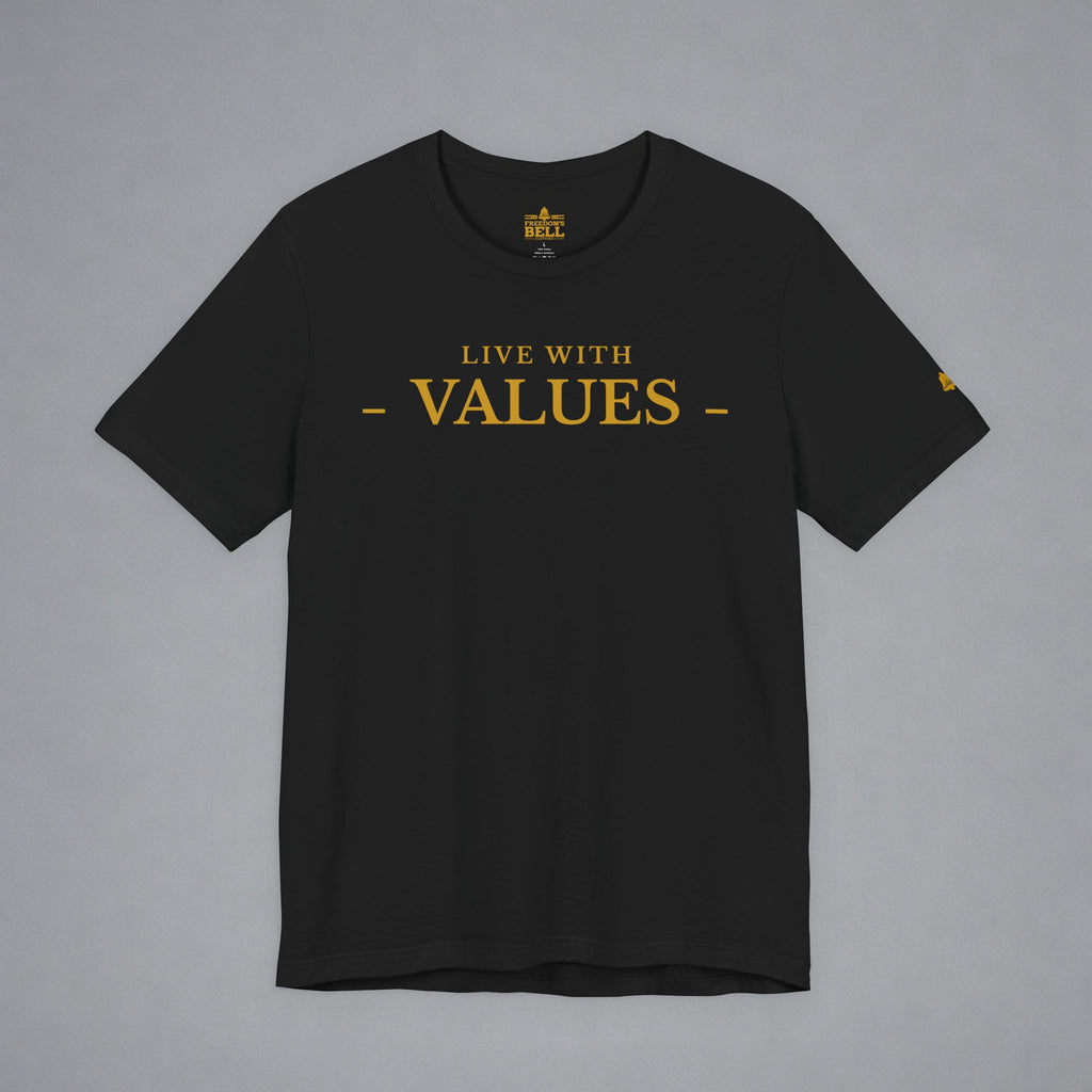 Live With Values T-Shirt