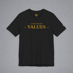 Live With Values T-Shirt