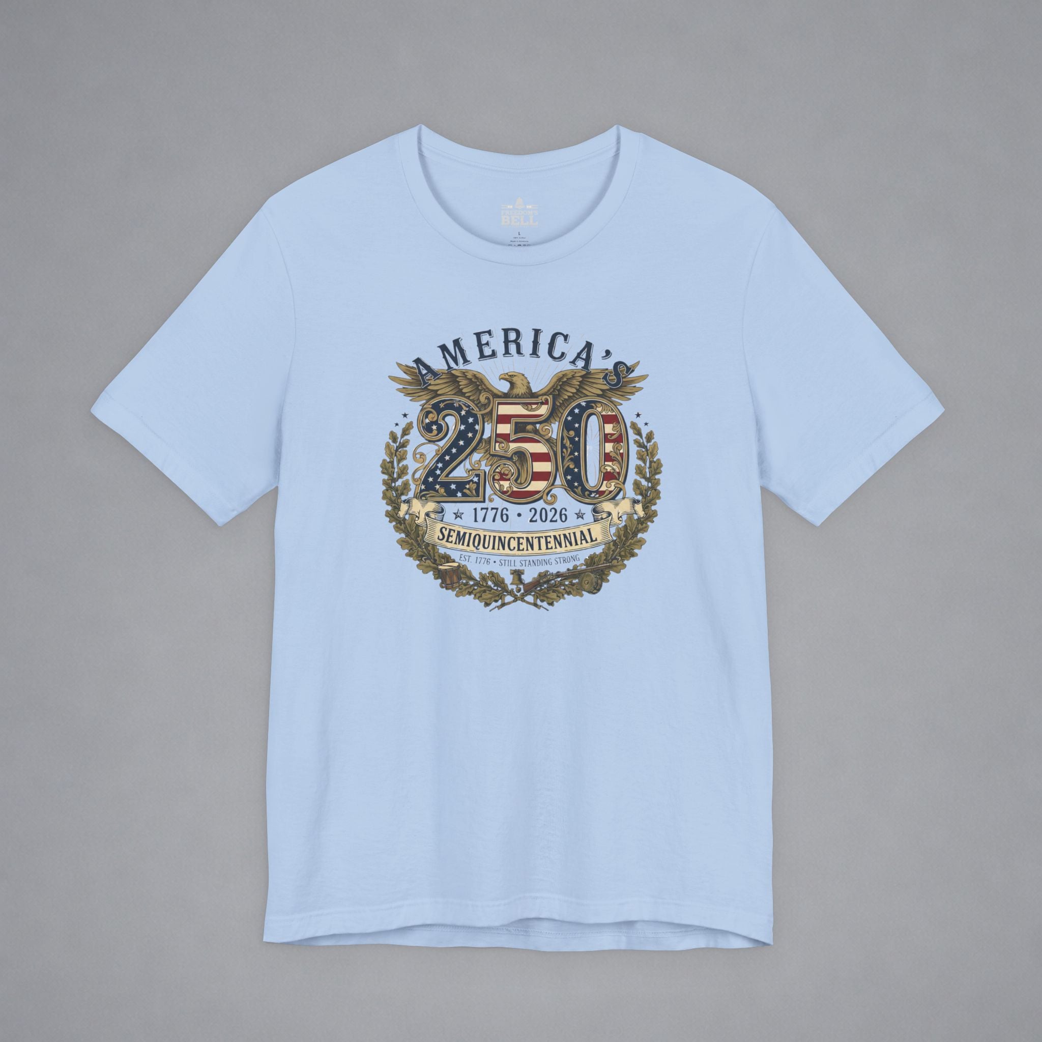 1776–2026 — A Rare Milestone T-Shirt