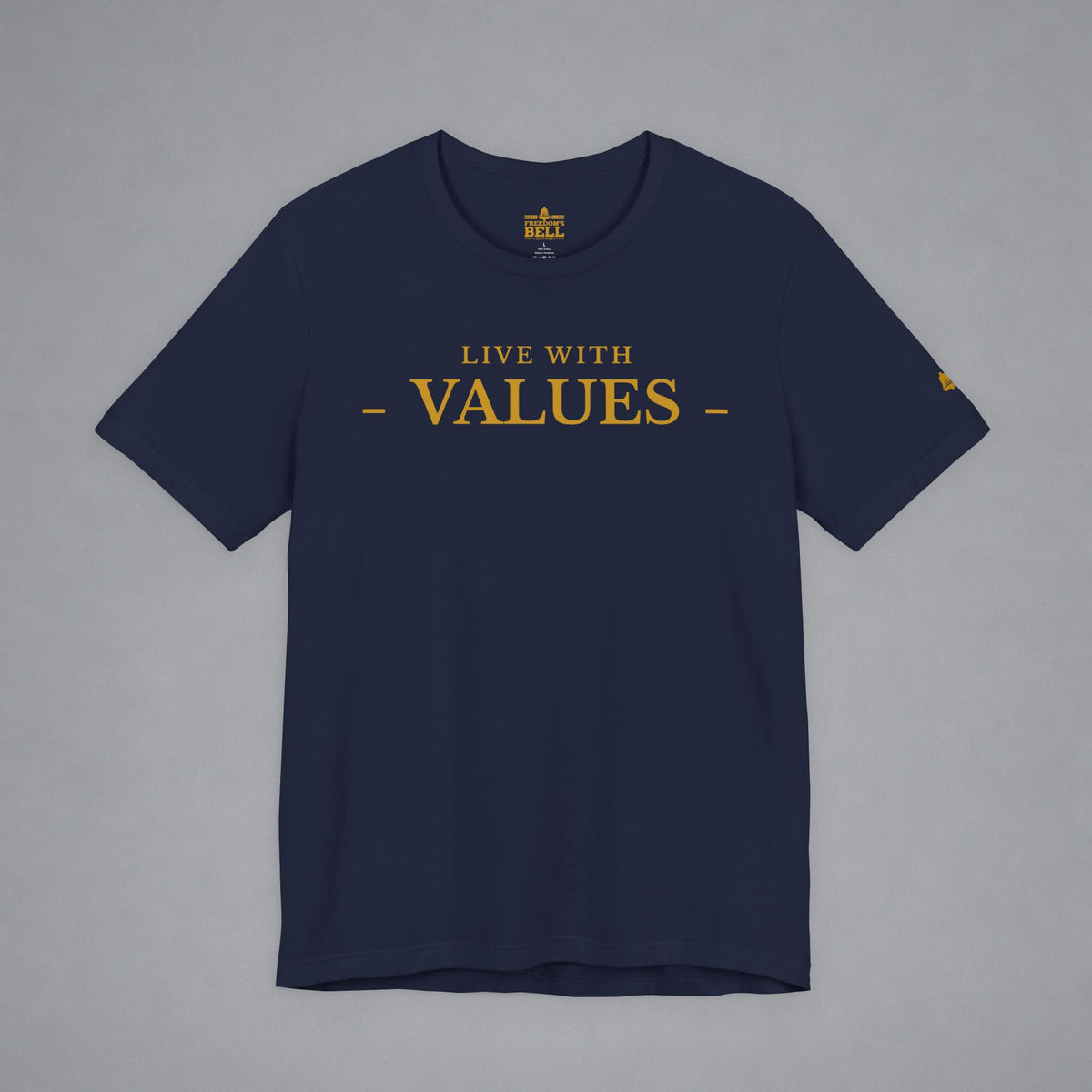 Live With Values T-Shirt