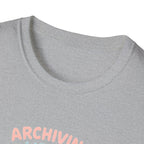 Acid-Free Life Archiving T-Shirt