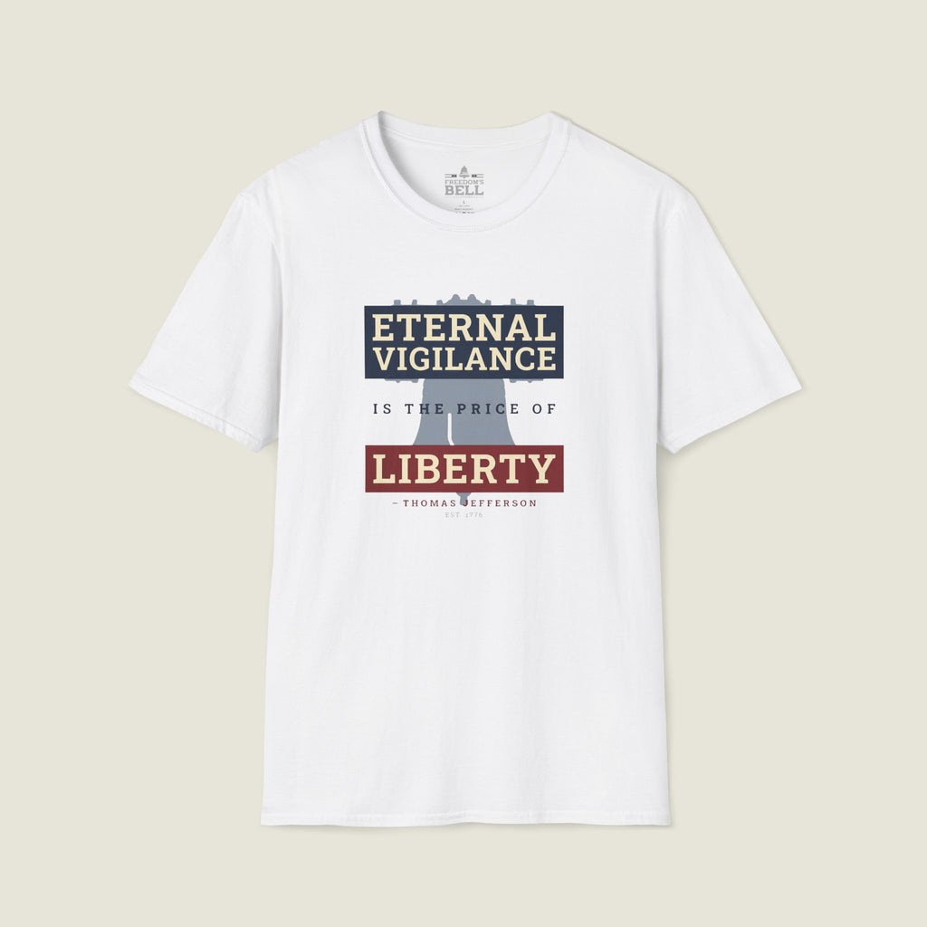 Eternal Vigilance T-Shirt – Price of Liberty