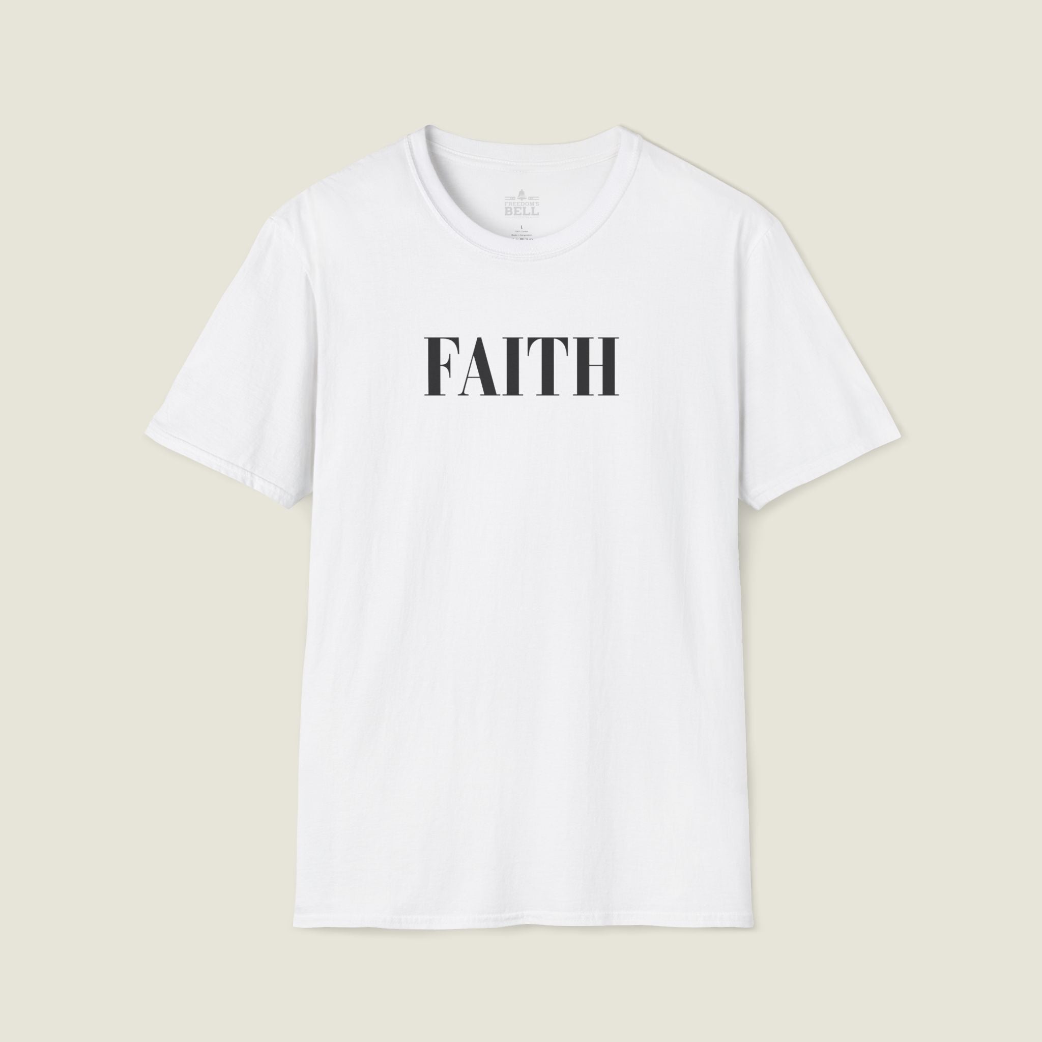 Faith – Core Statement T-Shirt | Faith Series