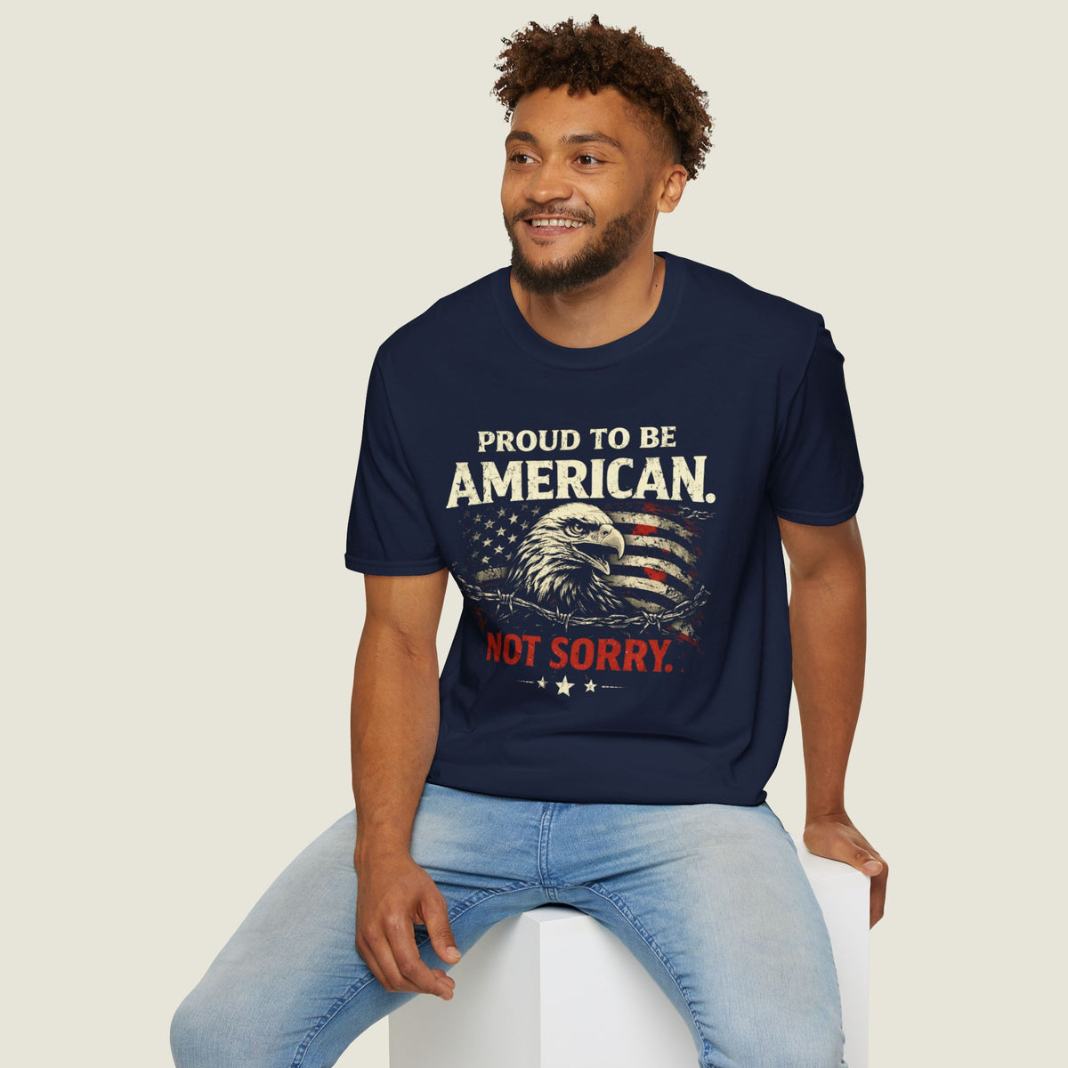 Proud American Not Sorry T-Shirt - Unapologetic Patriot