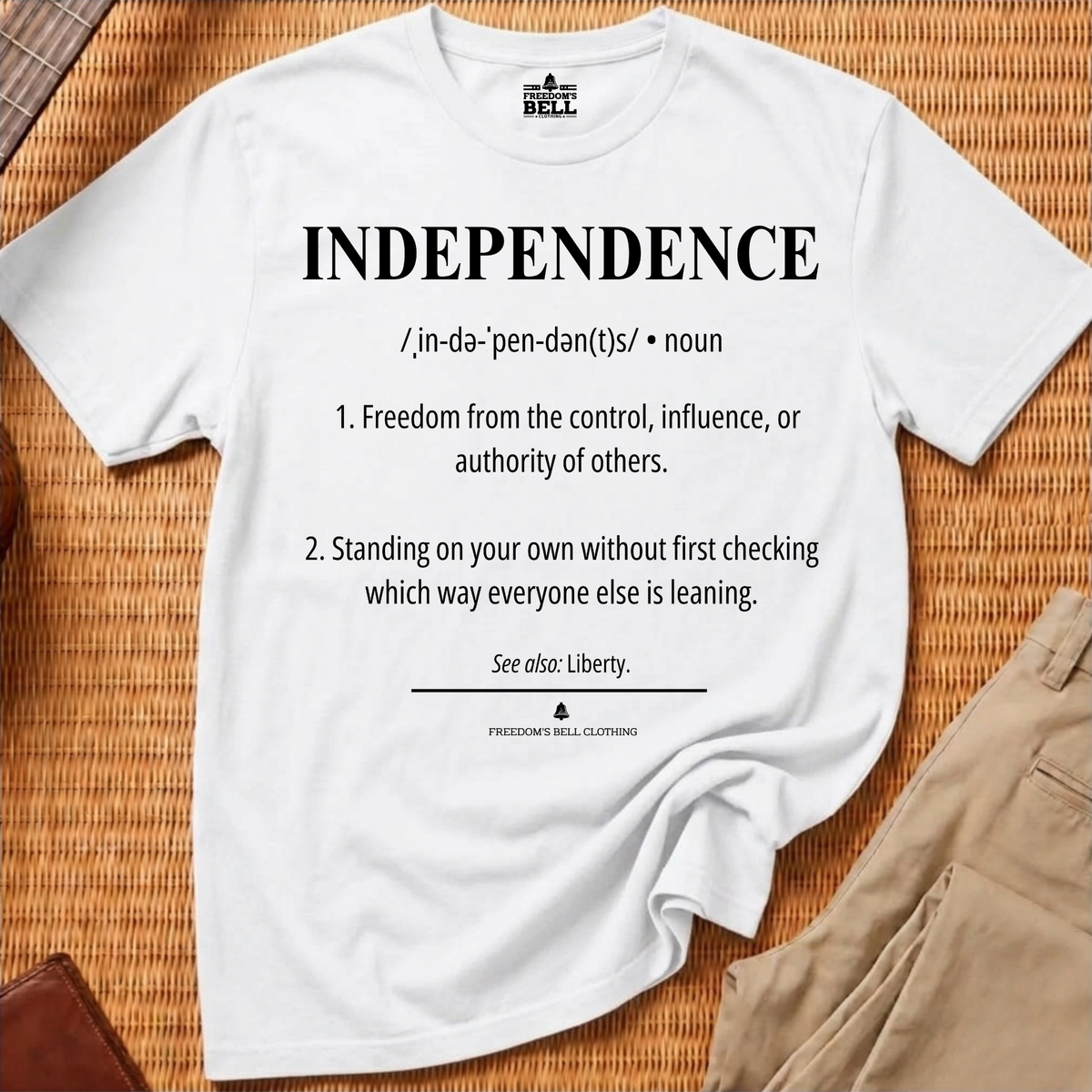 INDEPENDENCE — DEFINED