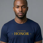 Live With Honor T-Shirt