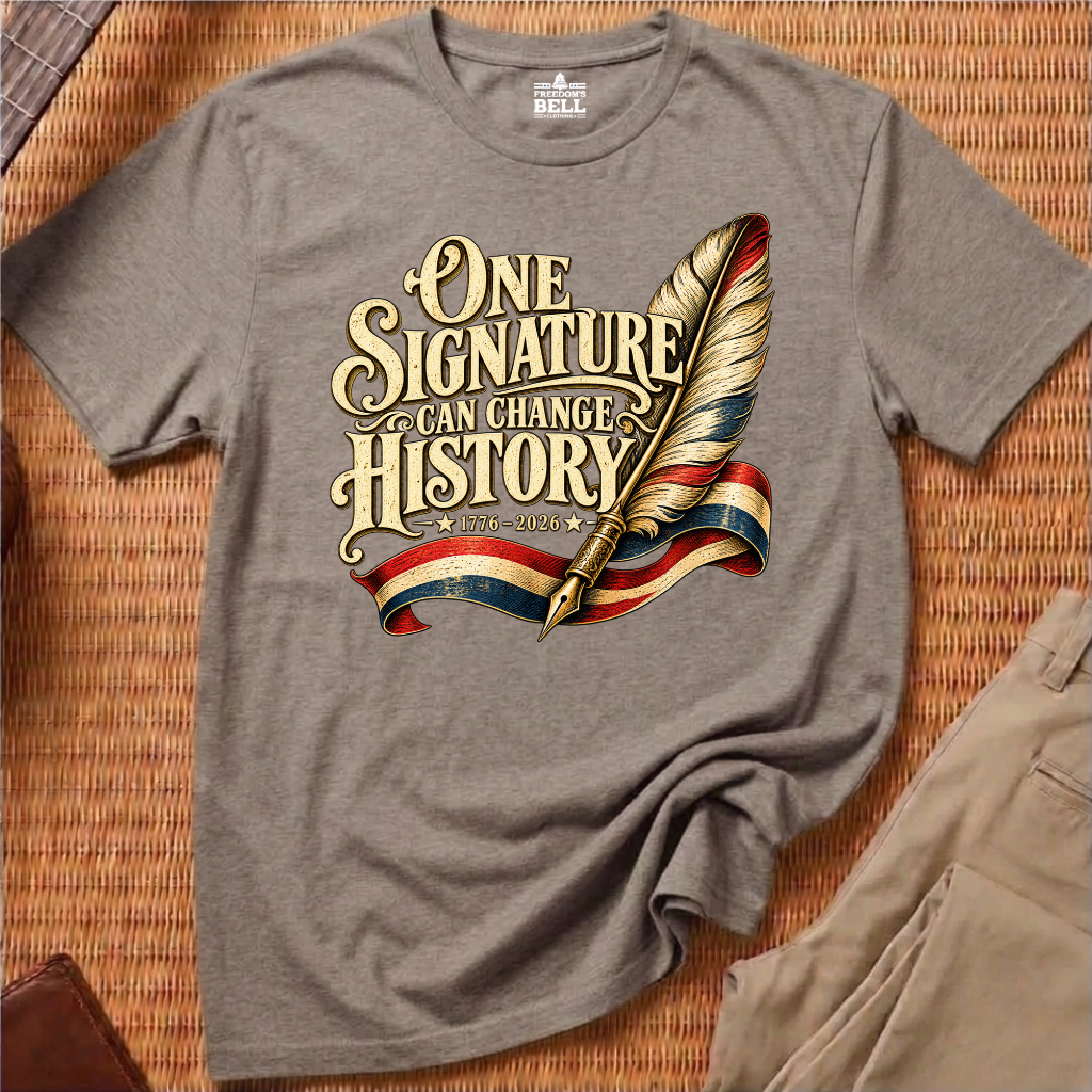 ONE SIGNATURE CAN CHANGE HISTORY