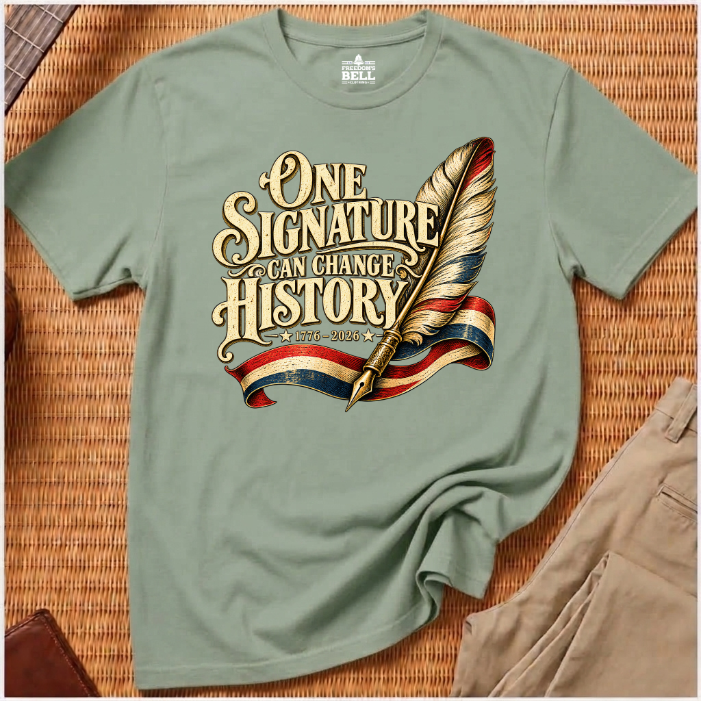ONE SIGNATURE CAN CHANGE HISTORY