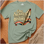 ONE SIGNATURE CAN CHANGE HISTORY