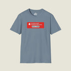 System Alert Patience Depleted - Initiate 1776 Mode Button T-Shirt