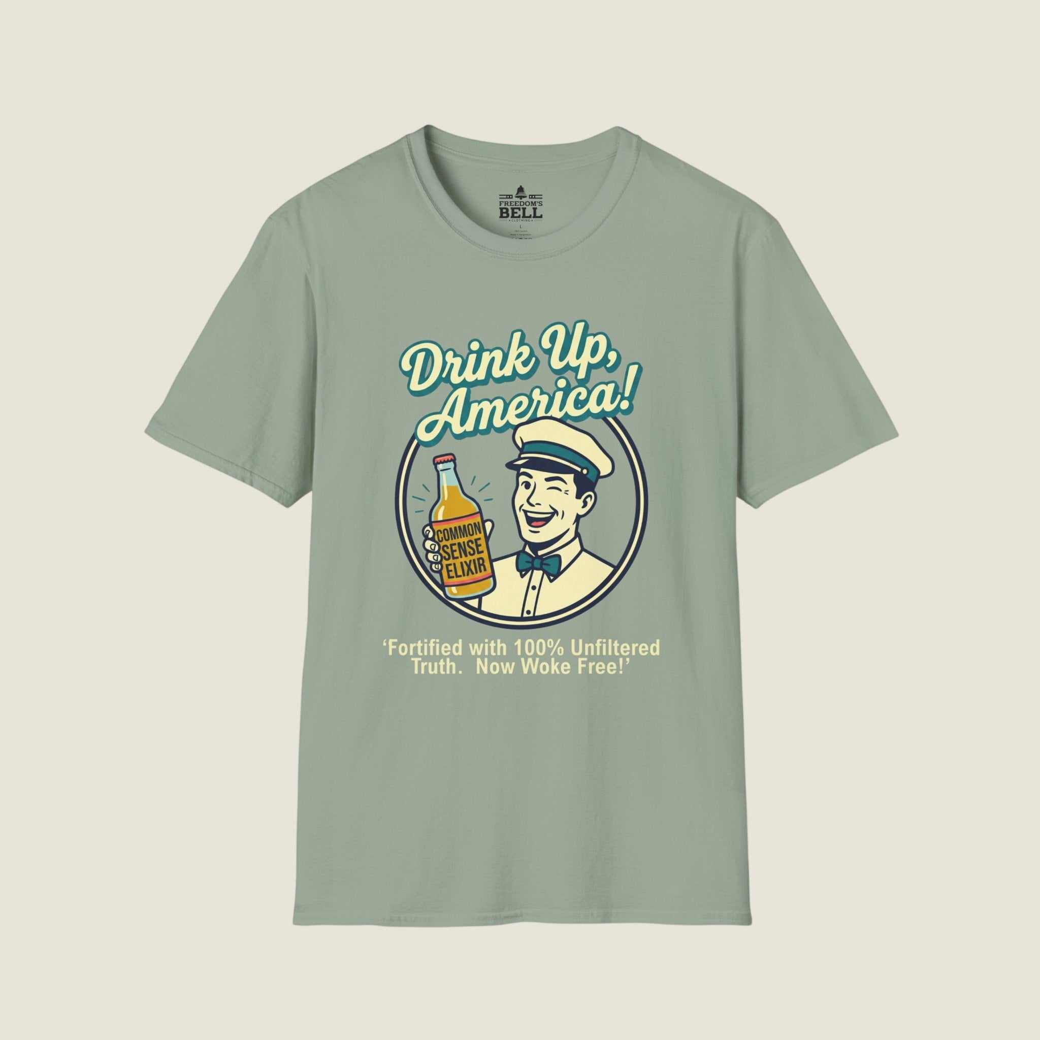 Drink Up America Common Sense Elixir - Retro Woke-Free Truth T-Shirt