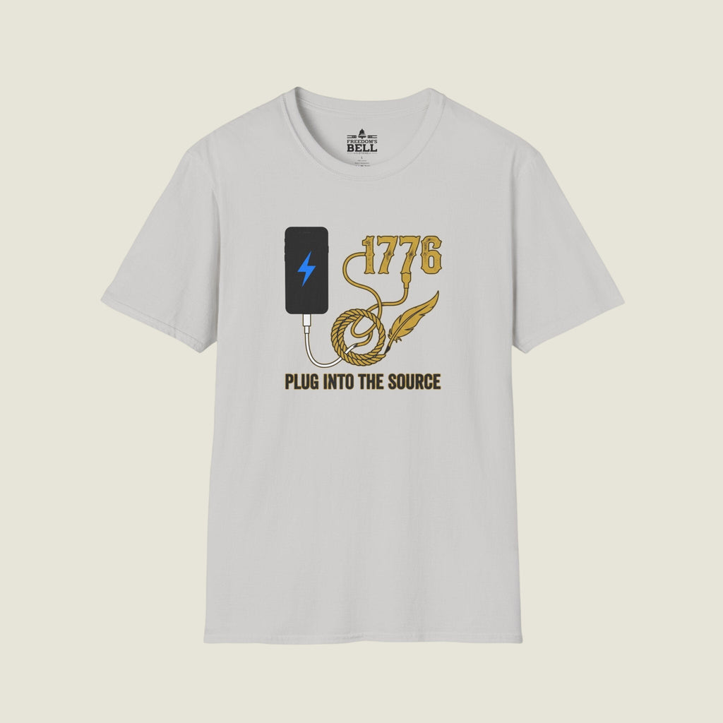 Plug Into The Source 1776 - Constitutional Power Connection T-Shirt