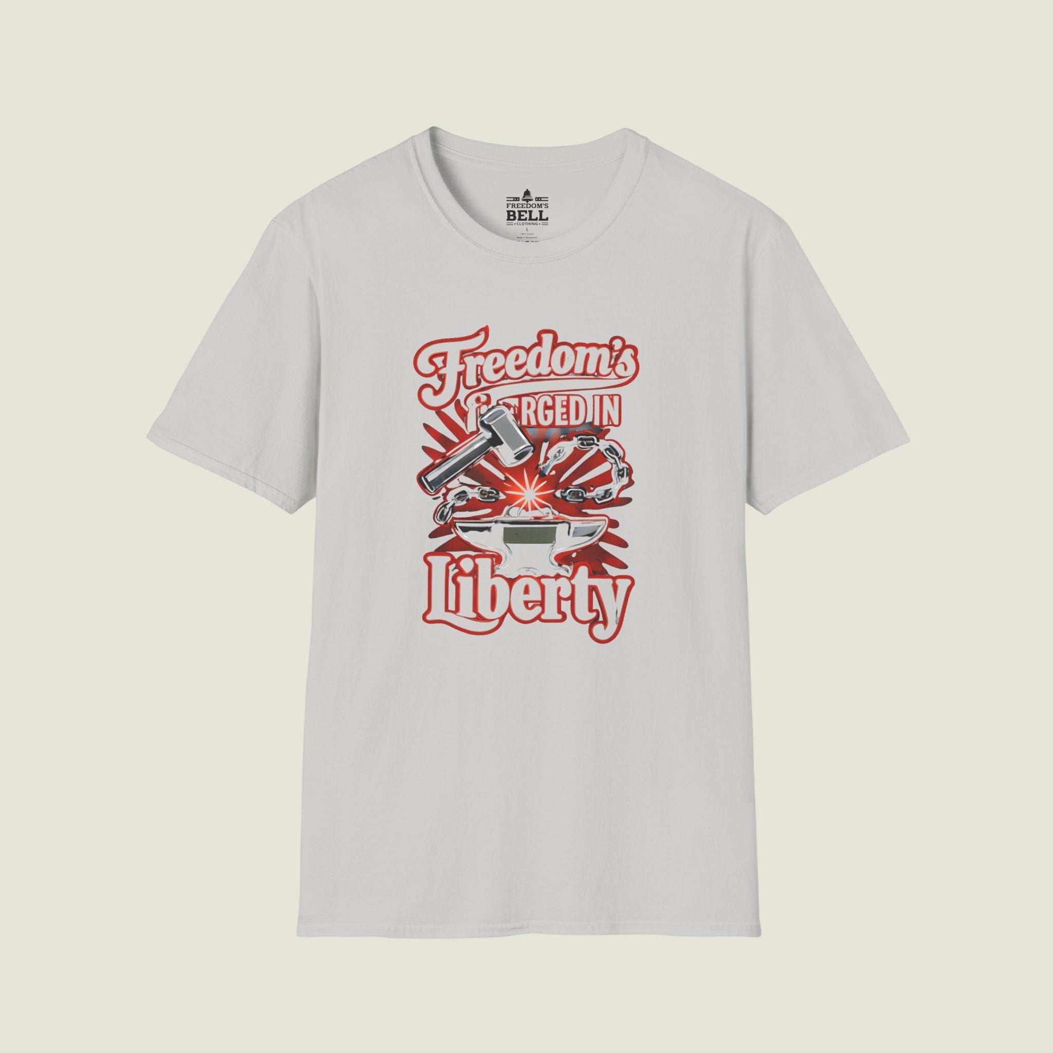 Freedom's Forged in Liberty – Hammer & Anvil Patriot T-Shirt
