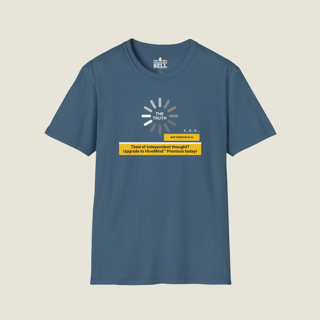 Upgrade To HiveMind Premium T-Shirt - Skip Freedom Independent Thought