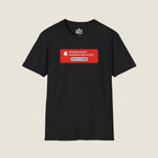 System Alert Patience Depleted - Initiate 1776 Mode Button T-Shirt
