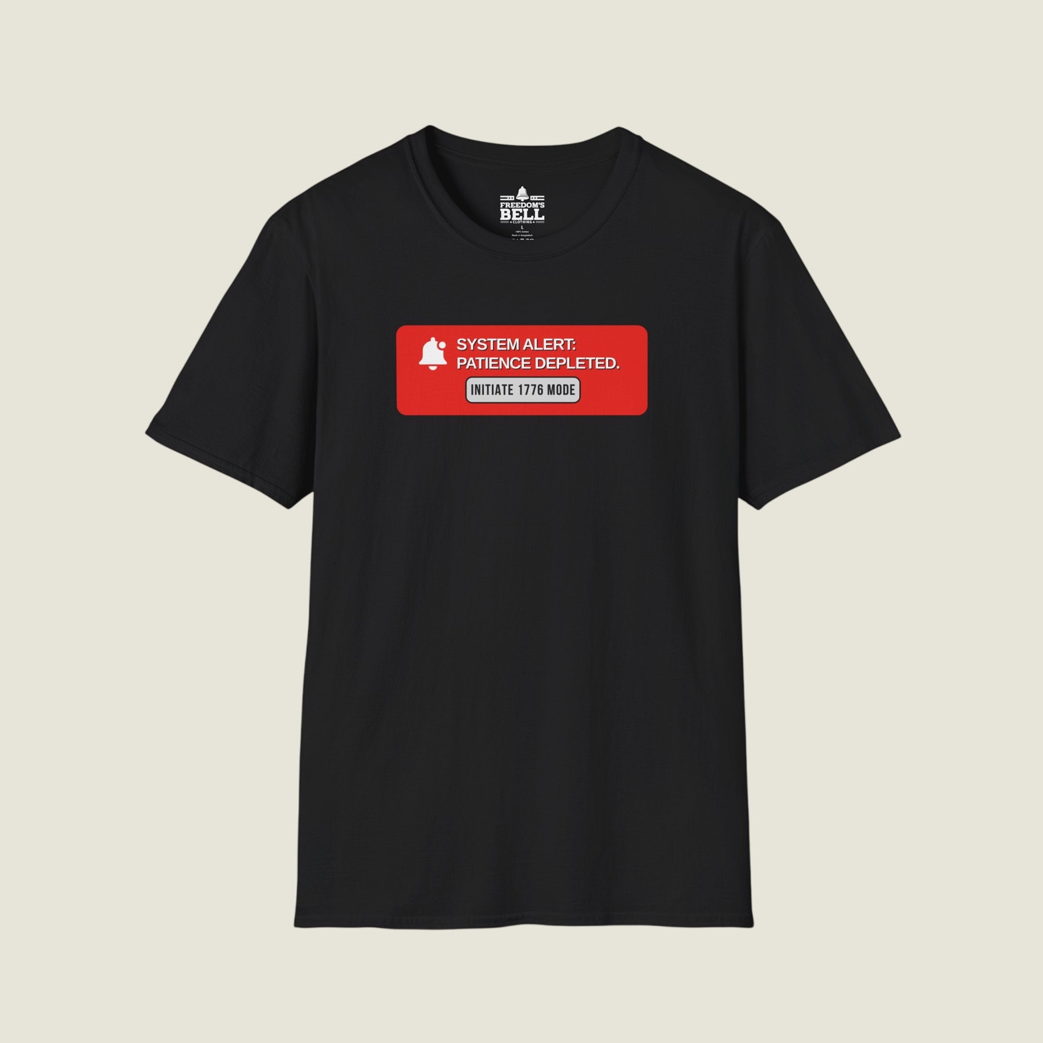 System Alert Patience Depleted - Initiate 1776 Mode Button T-Shirt