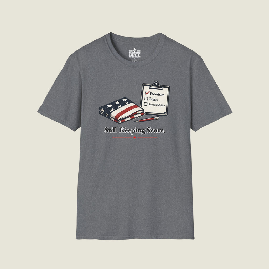 Still Keeping Score - Freedom Logic Accountability Checklist T-Shirt