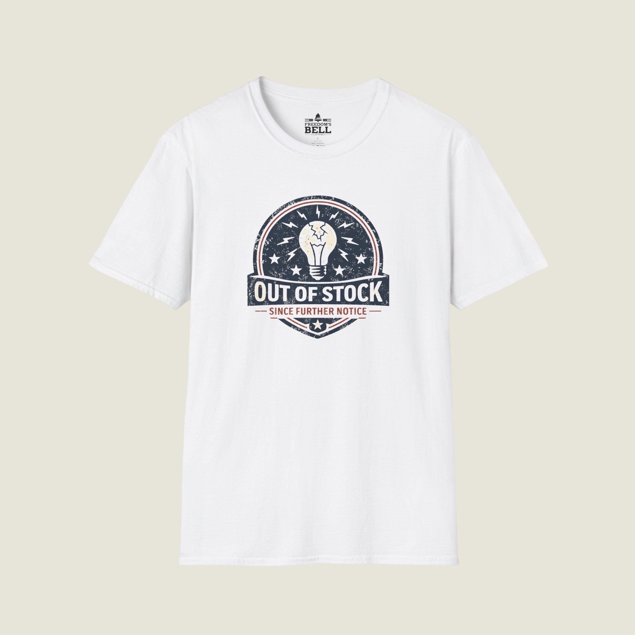 Common Sense Out Of Stock - Since Further Notice Badge T-Shirt