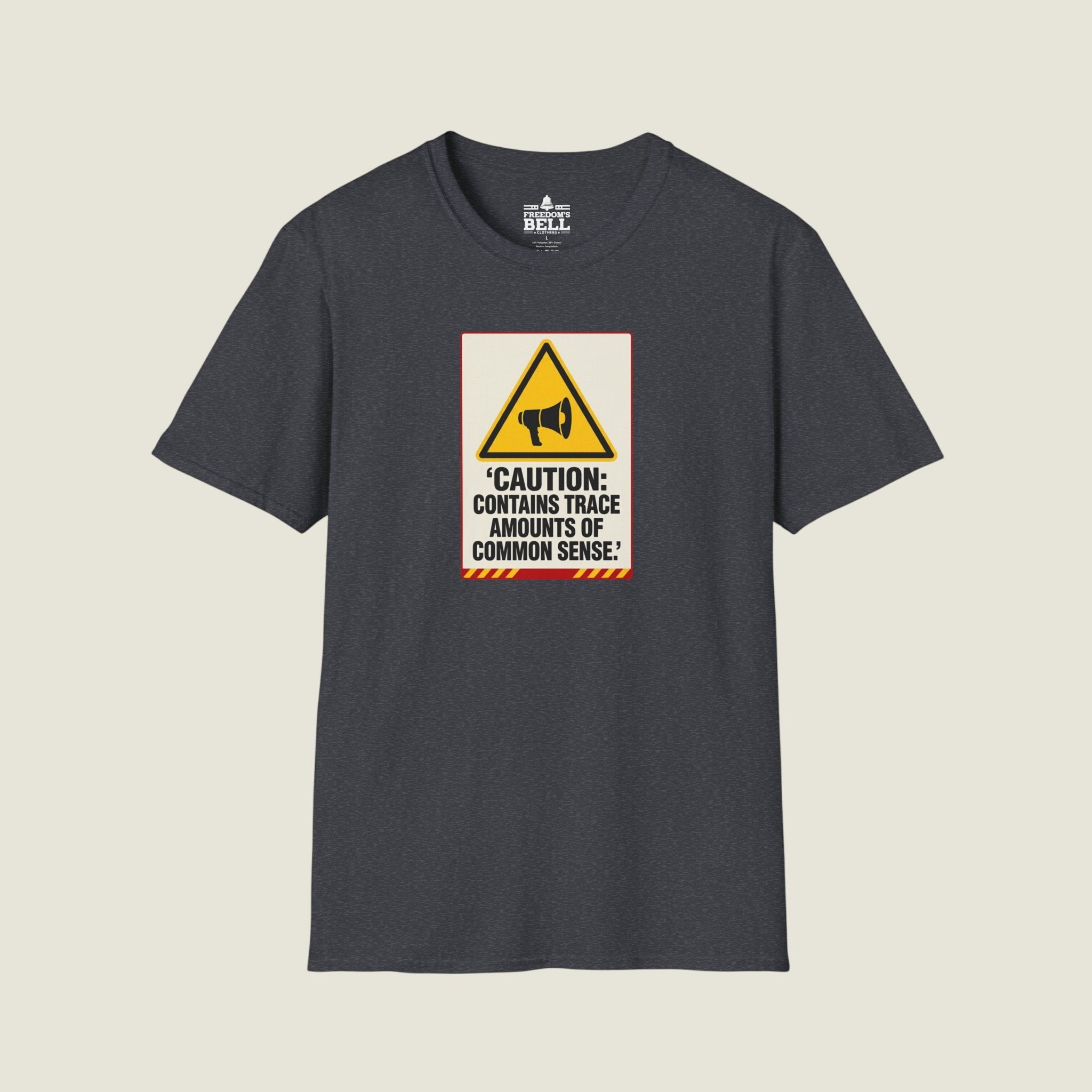 Caution Contains Trace Common Sense - Warning Label Humor T-Shirt
