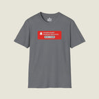System Alert Patience Depleted - Initiate 1776 Mode Button T-Shirt