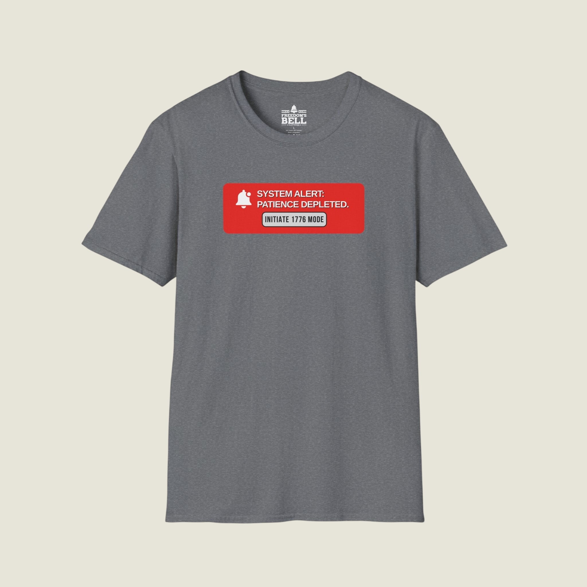 System Alert Patience Depleted - Initiate 1776 Mode Button T-Shirt