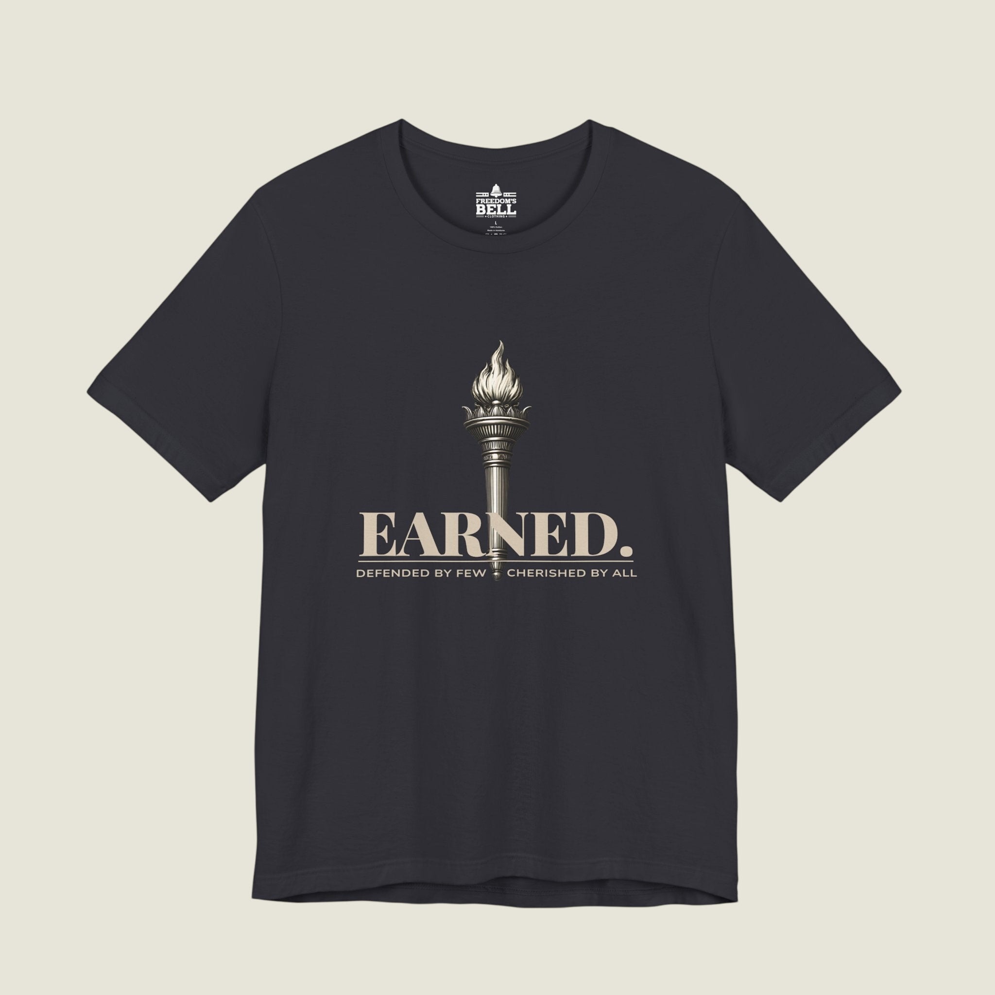 Earned Freedom T-Shirt – Torch of Liberty