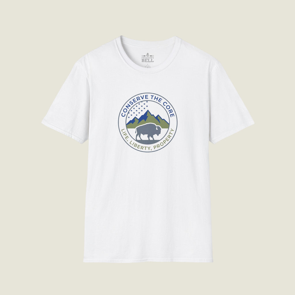 Conserve the Core – Life Liberty Property Patriot T-Shirt