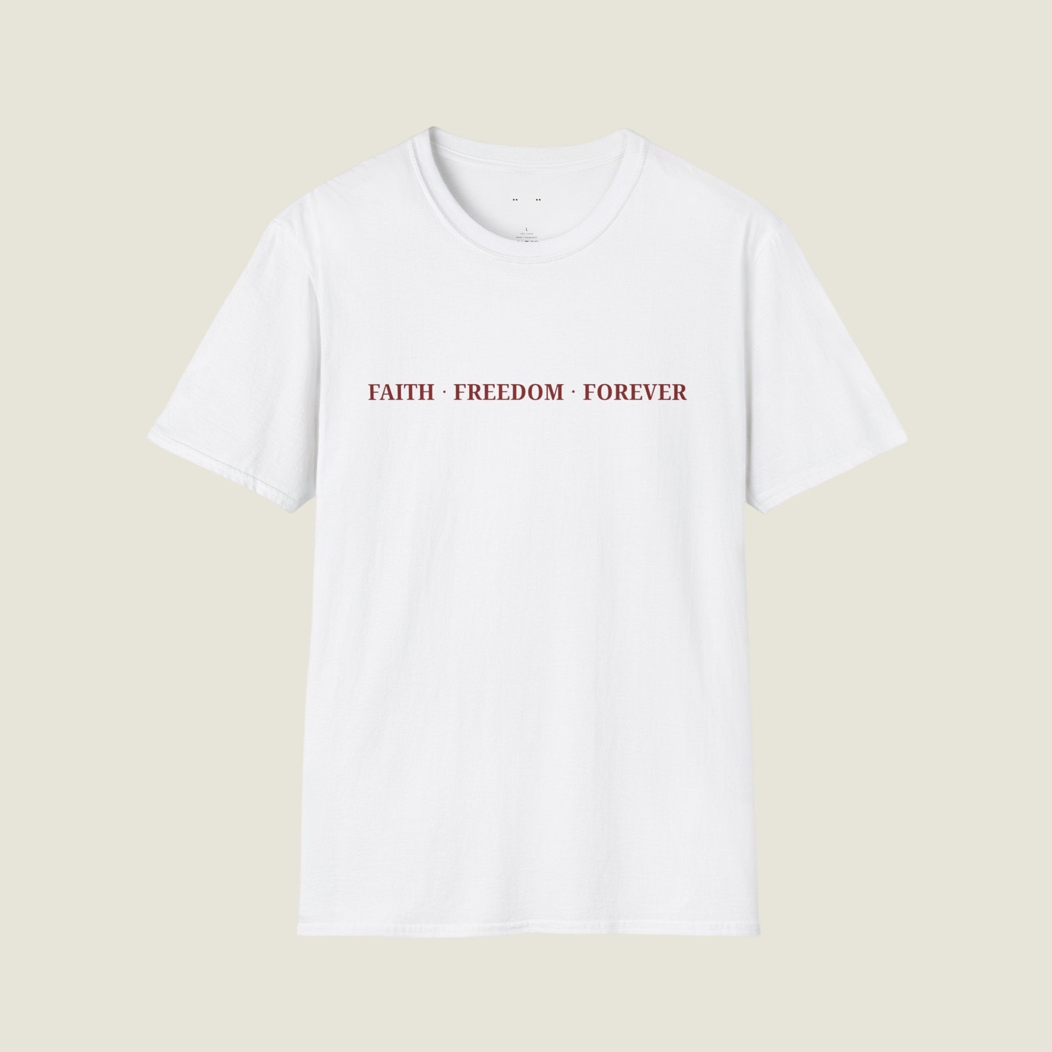 Faith Freedom Forever – Minimal Edition T-Shirt | Faith Series