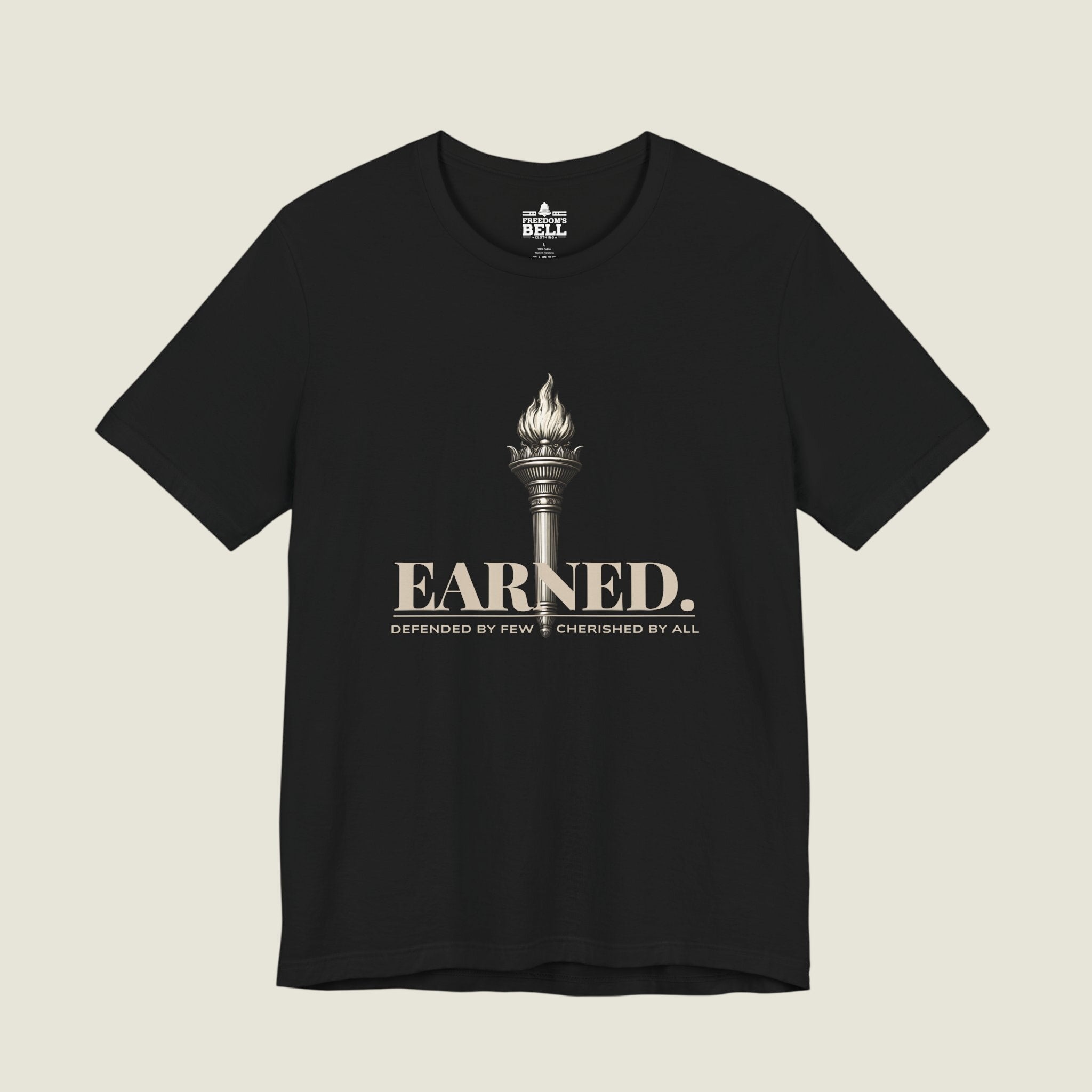 Earned Freedom T-Shirt – Torch of Liberty