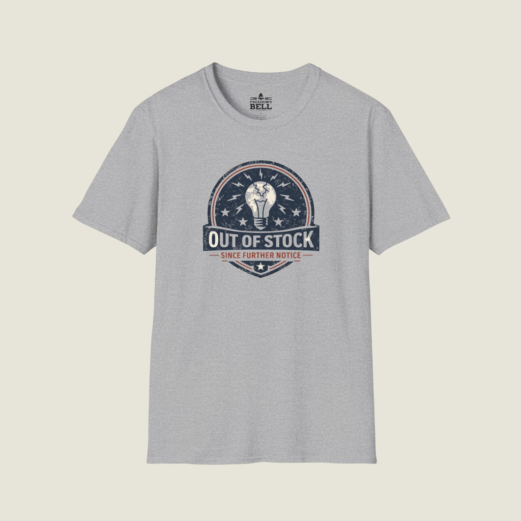 Common Sense Out Of Stock - Since Further Notice Badge T-Shirt