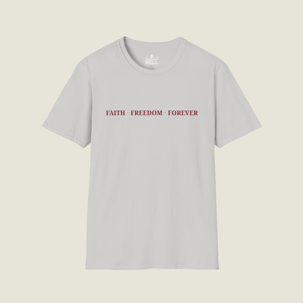 Faith Freedom Forever – Minimal Edition T-Shirt | Faith Series