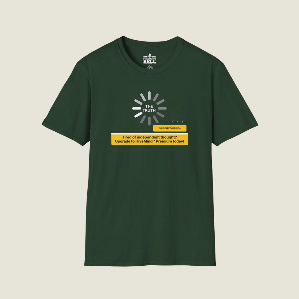 Upgrade To HiveMind Premium T-Shirt - Skip Freedom Independent Thought