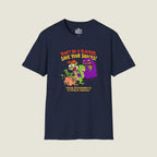 Don't Be A Slacker Save Your Snacks - Fiscal Responsibility T-Shirt