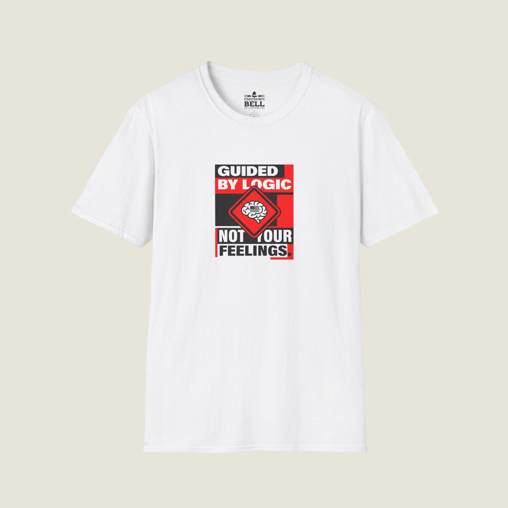 Guided By Logic Not Feelings T-Shirt - HUMOROUS PATRIOT