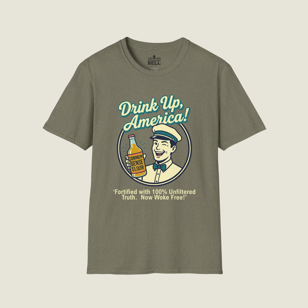 Drink Up America Common Sense Elixir - Retro Woke-Free Truth T-Shirt