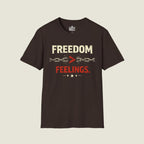 Freedom Over Feelings T-Shirt - Truth Over Emotion org