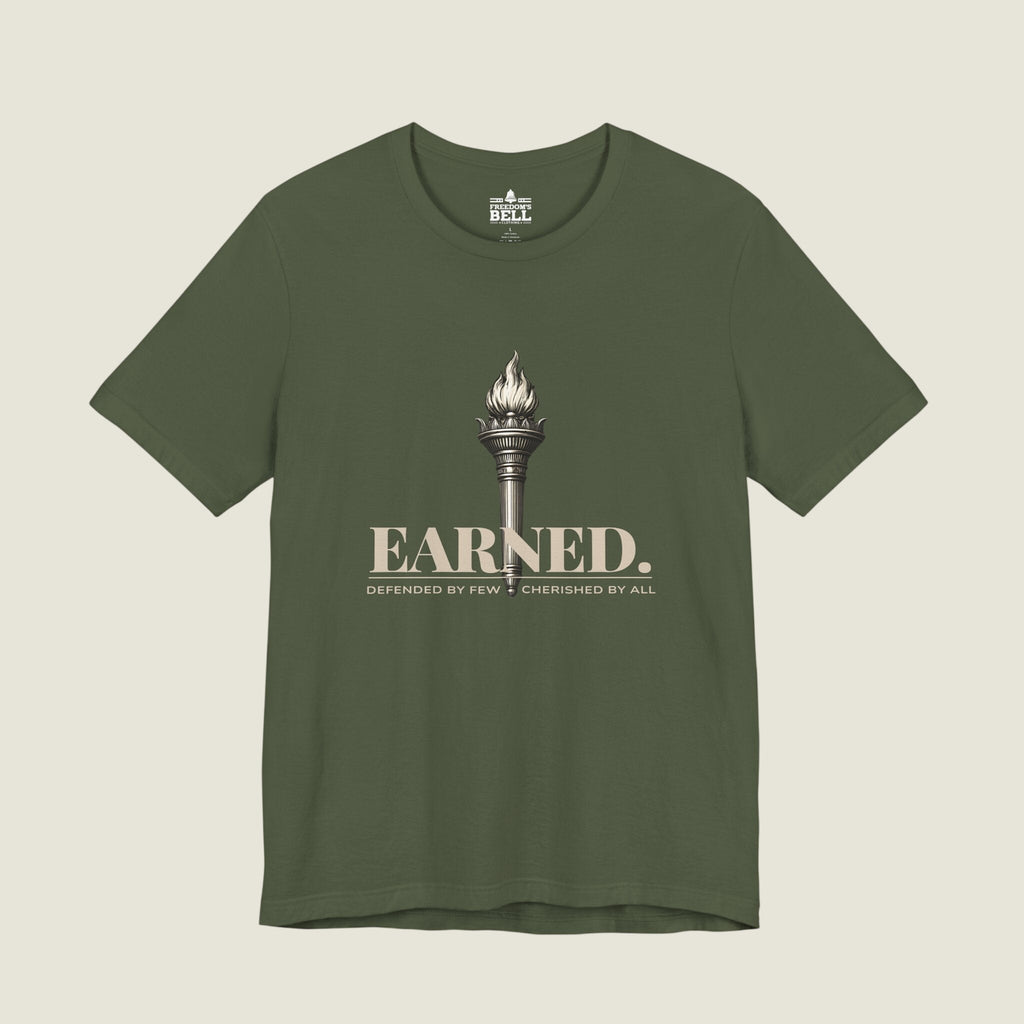 Earned Freedom T-Shirt – Torch of Liberty