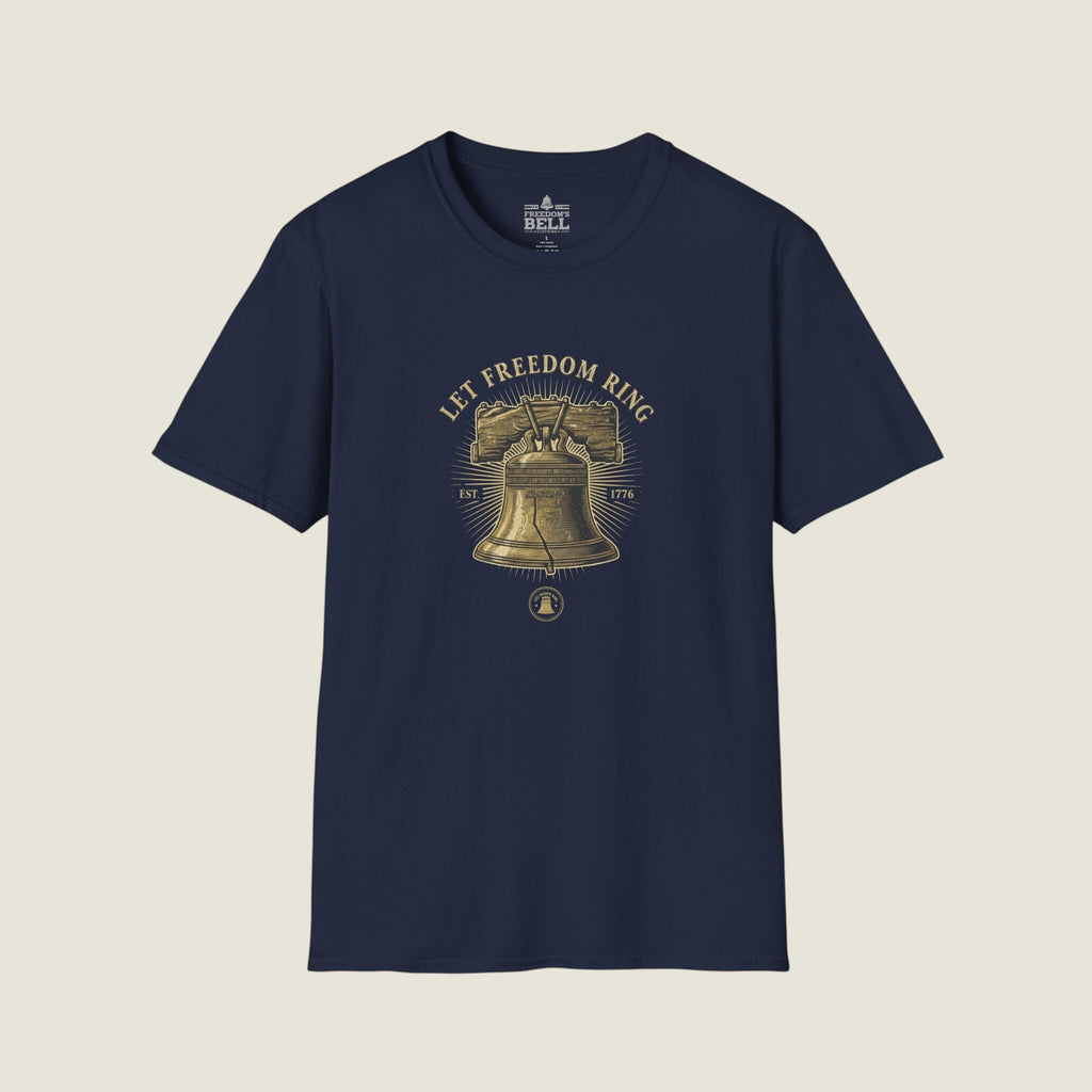 Let Freedom Ring T-Shirt – Liberty Bell 1776