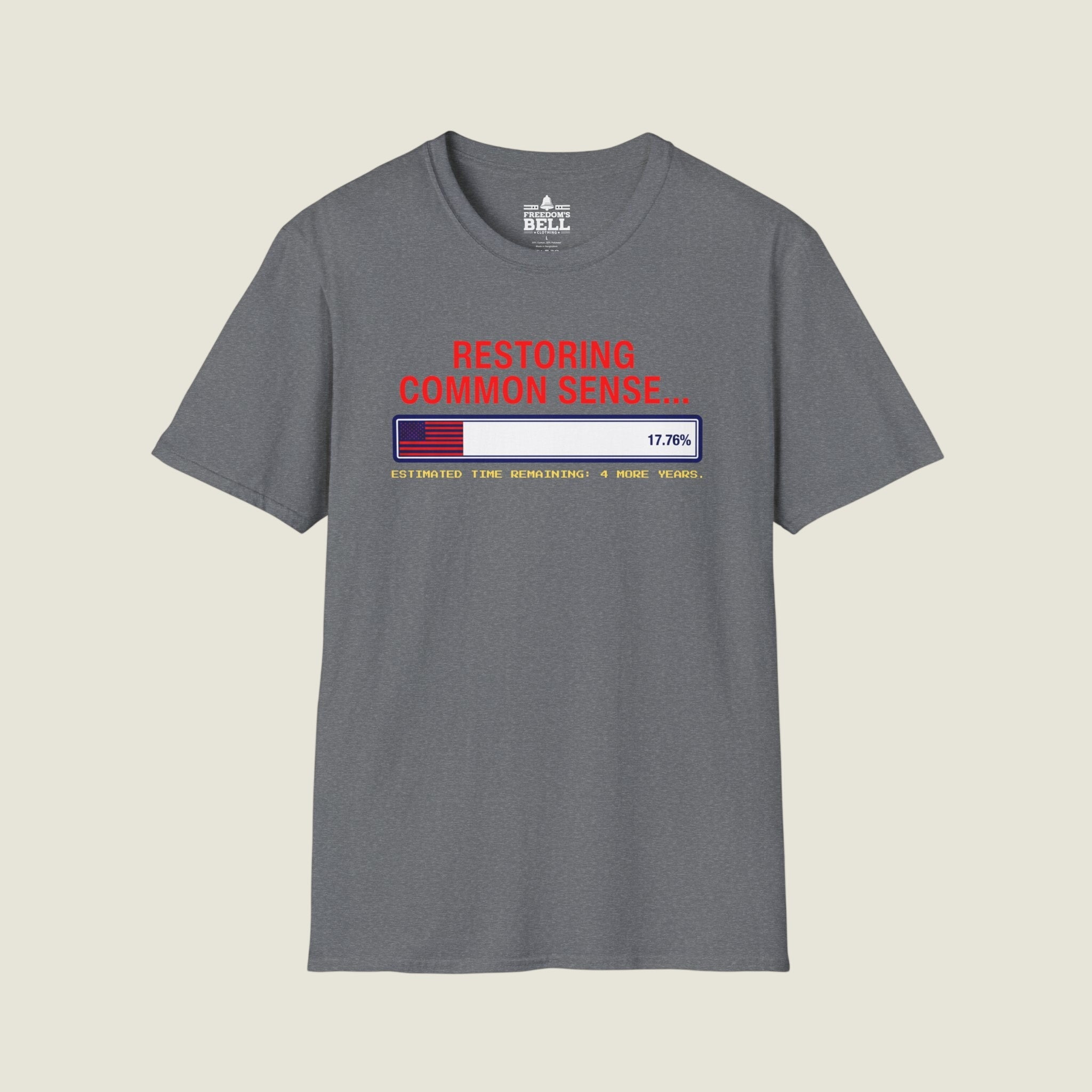Restoring Common Sense 17.76% - 4 More Years Estimated T-Shirt