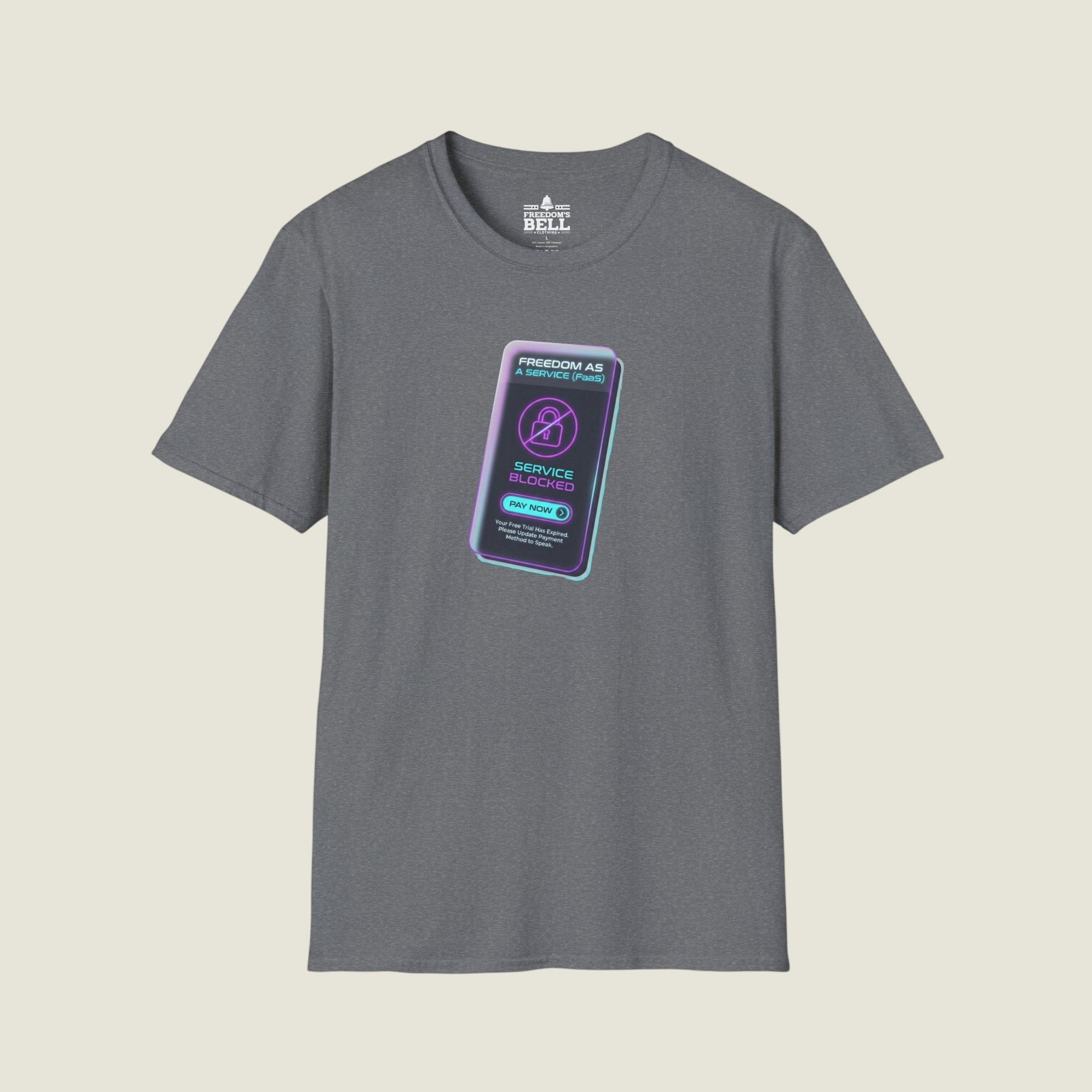 Freedom As A Service FaaS - Service Blocked Pay To Speak T-Shirt