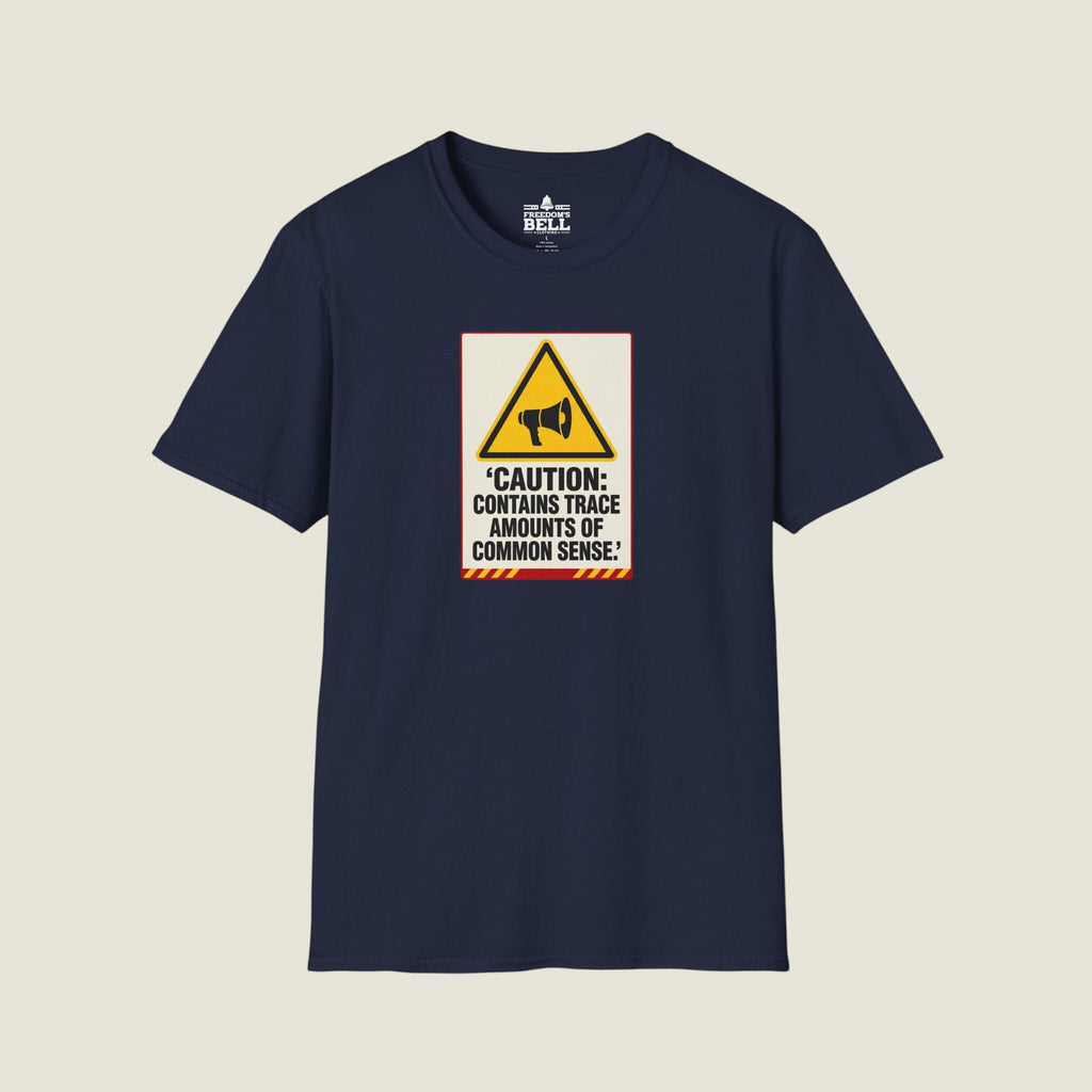 Caution Contains Trace Common Sense - Warning Label Humor T-Shirt