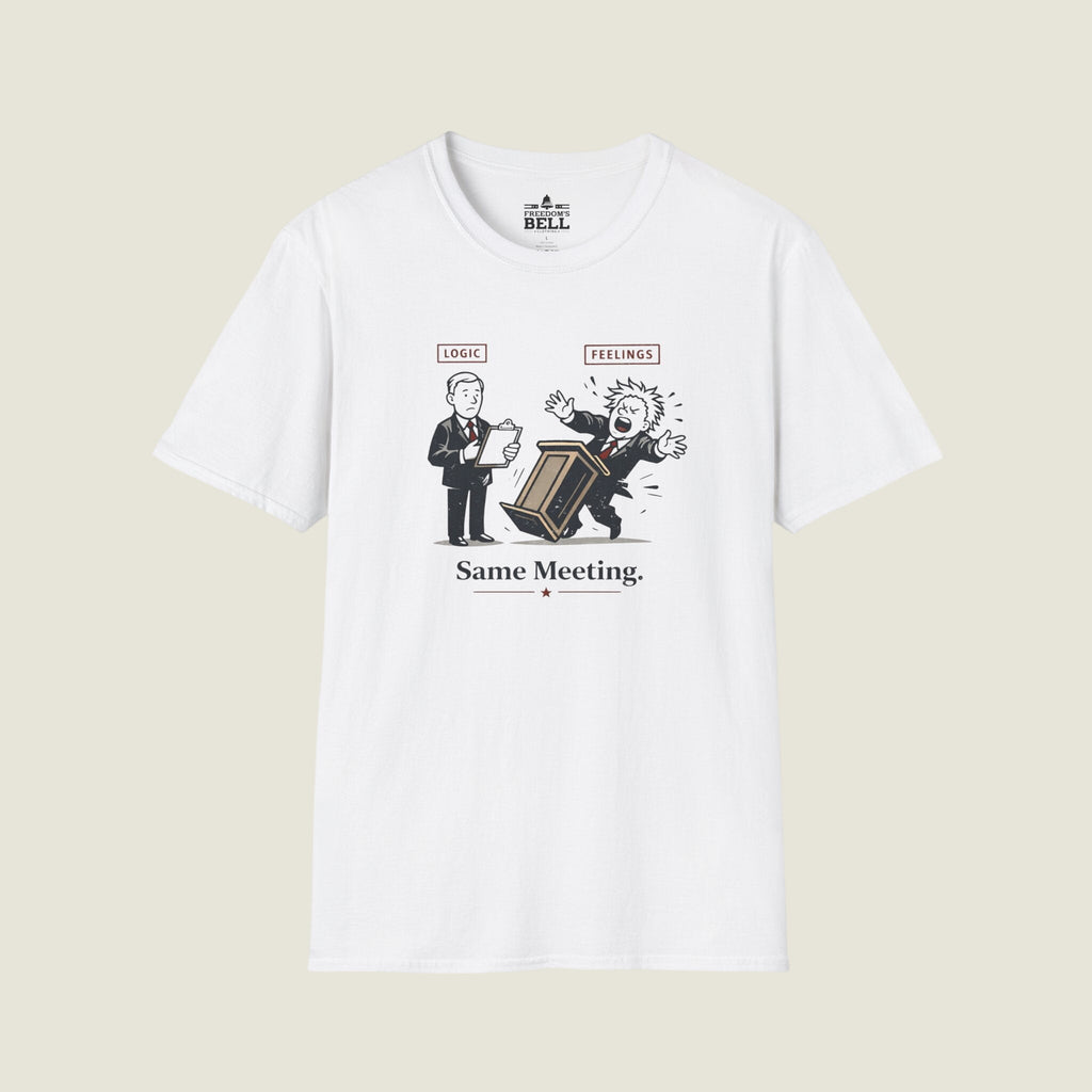 Logic Vs Feelings Same Meeting - Two Approaches One Table T-Shirt