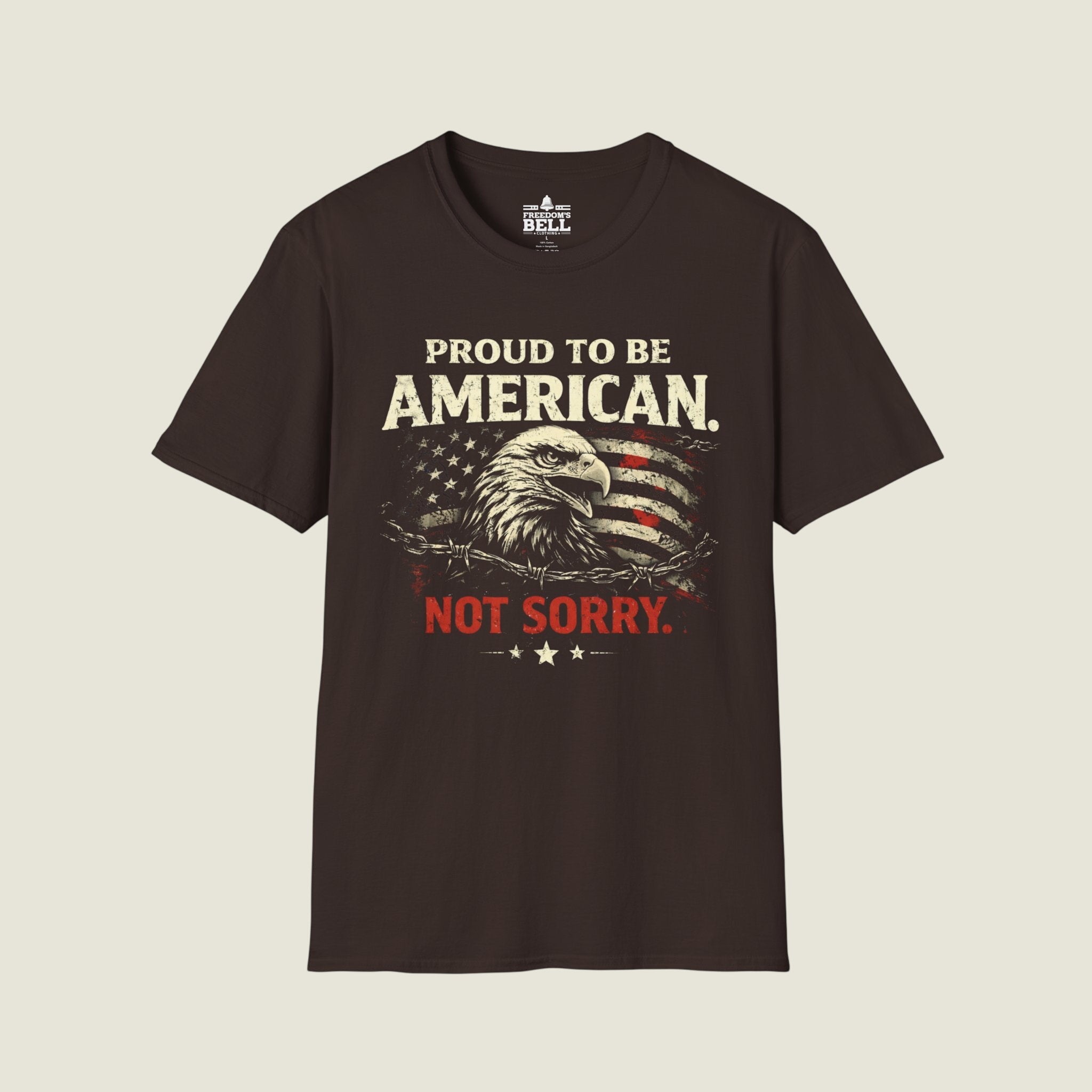 Proud American Not Sorry T-Shirt - Unapologetic Patriot org