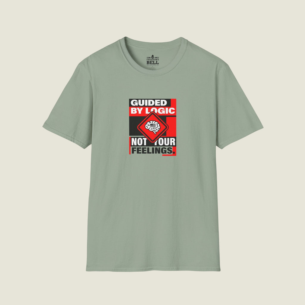Guided By Logic Not Feelings T-Shirt - HUMOROUS PATRIOT