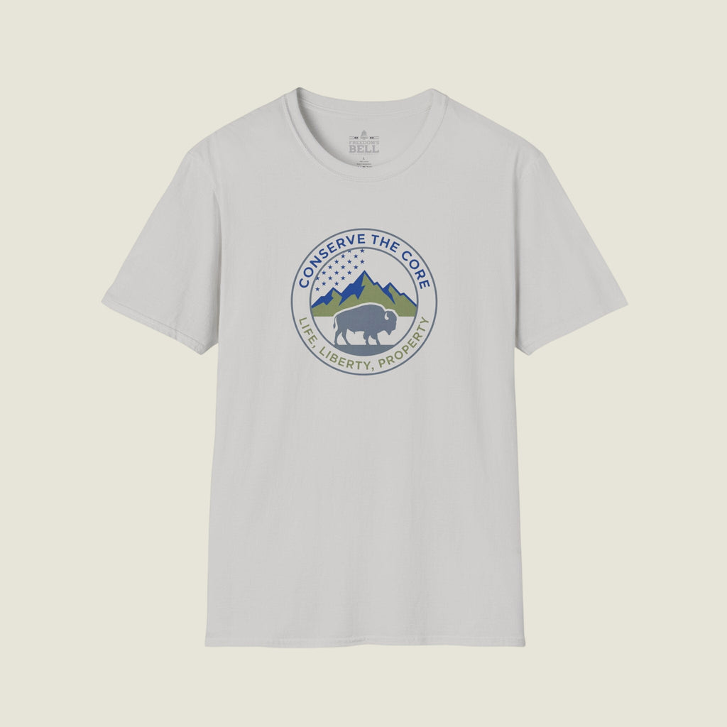 Conserve the Core – Life Liberty Property Patriot T-Shirt