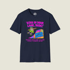 Stay In Your Lane Dude - National Borders Skateboard T-Shirt
