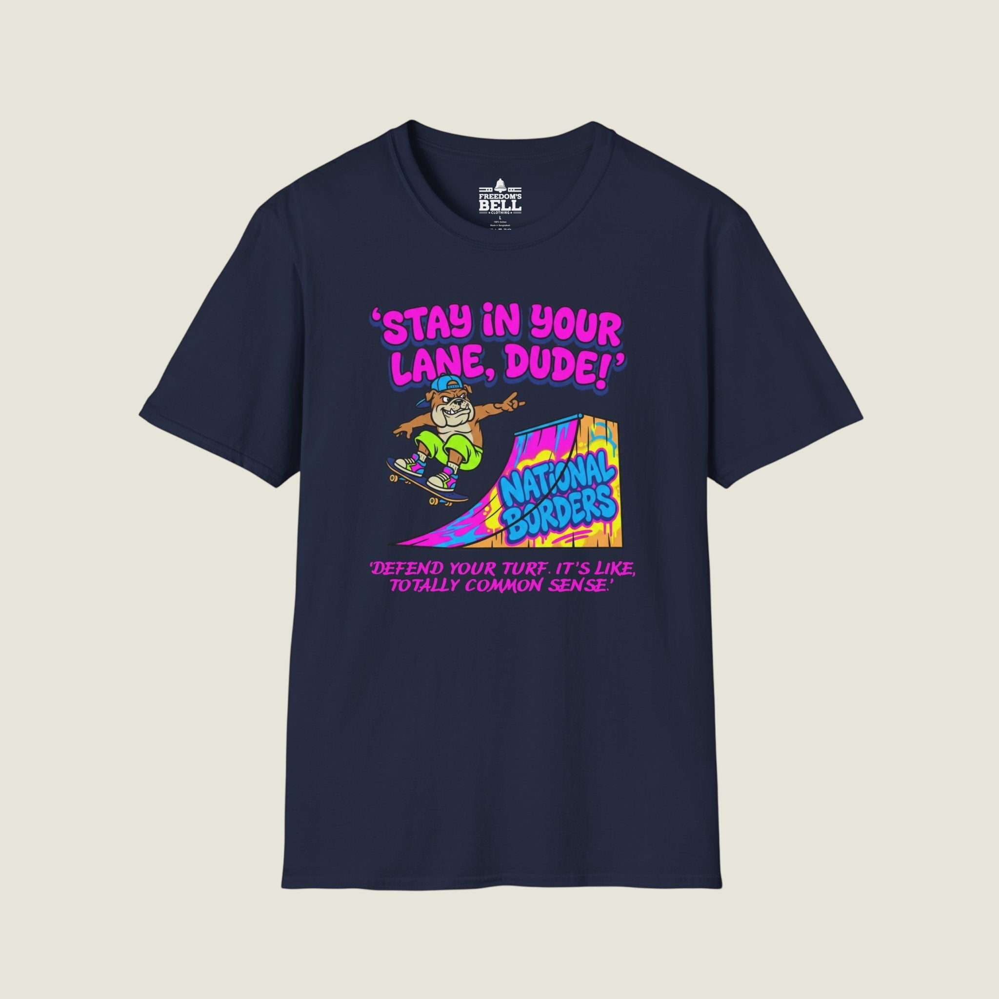 Stay In Your Lane Dude - National Borders Skateboard T-Shirt