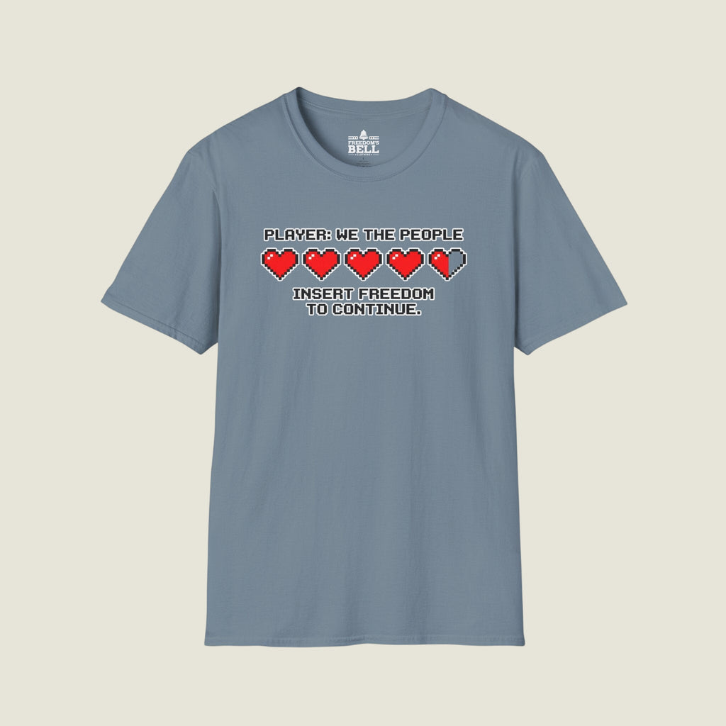 Retro arcade "Player: We The People - Insert Freedom to Continue" T-Shirt