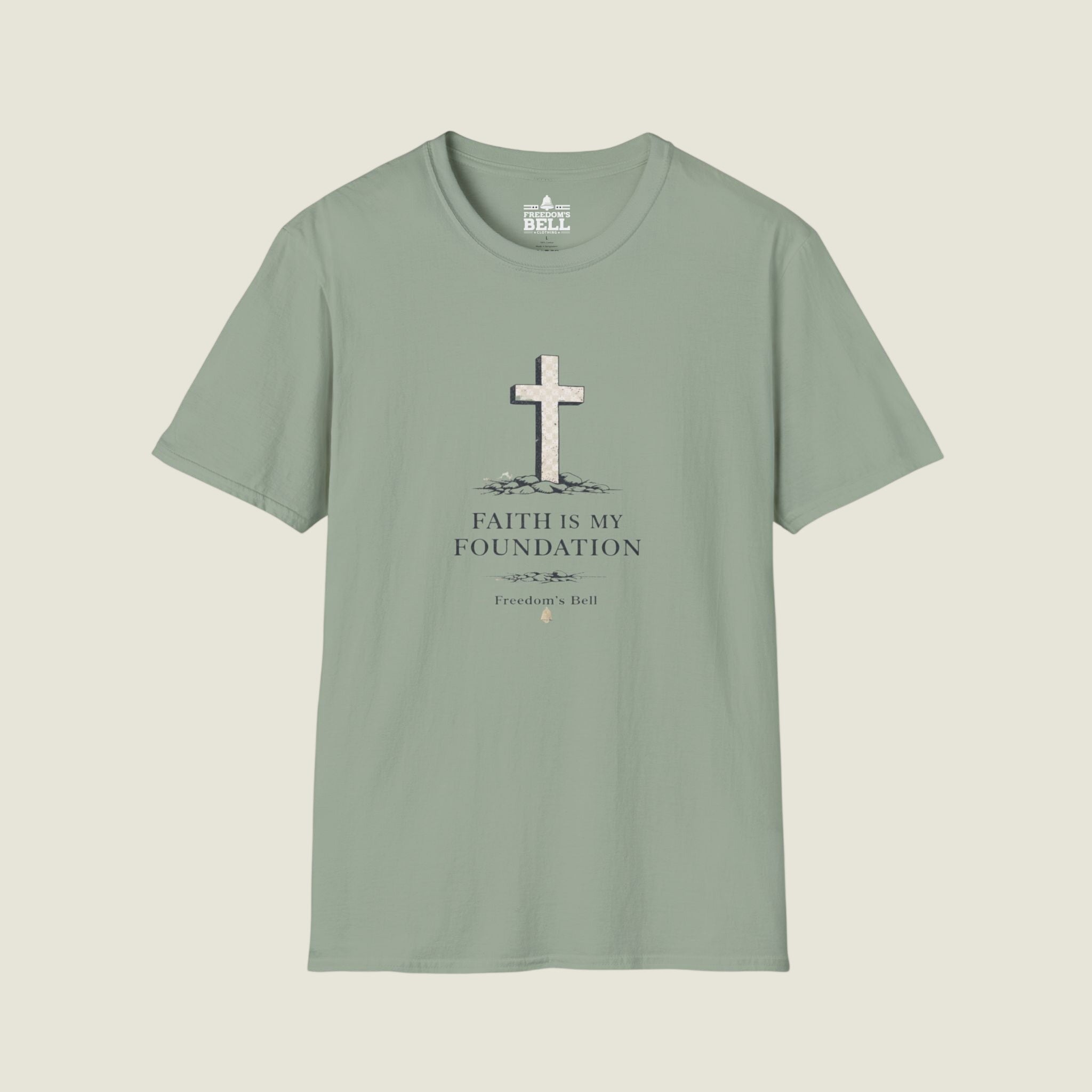 Faith Is My Foundation | Faith Series T-Shirt